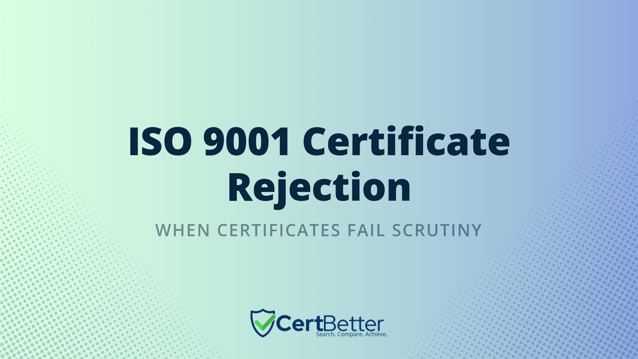 Why Some ISO 9001 Certificates Are Not Accepted by Clients or Government