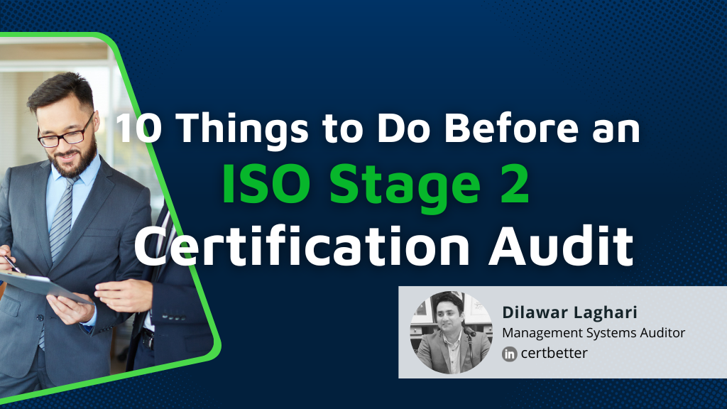 10 Things to Do Before an ISO Stage 2 Certification Audit