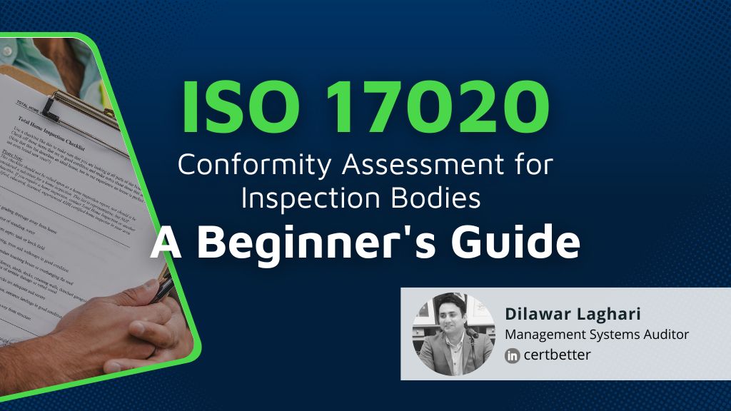 A Beginner Guide to ISO 17020 Conformity Assessment for Inspection Bodies