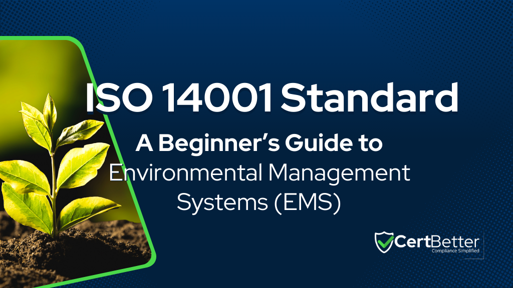 A Beginner’s Guide to ISO 14001 Environmental Management Systems (EMS)