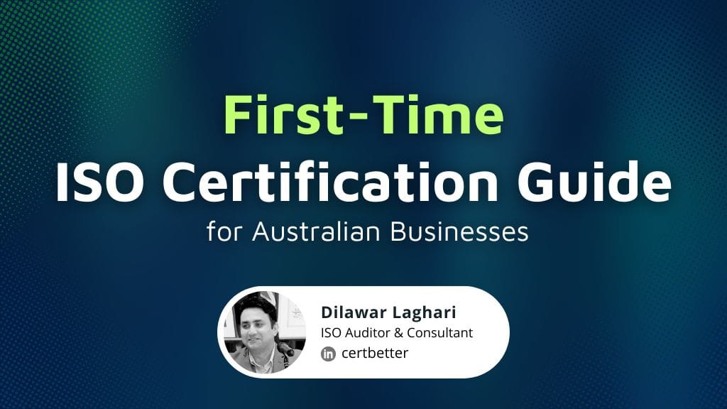 First-Time ISO Certification Guide for Australian Businesses