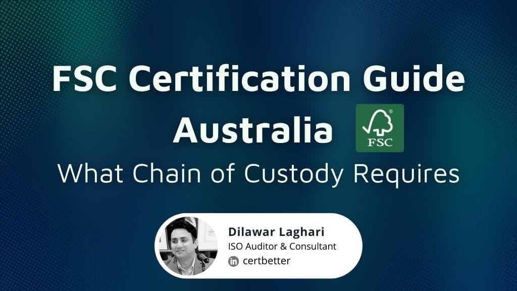 FSC Certification Guide Australia: What Chain of Custody Actually Requires