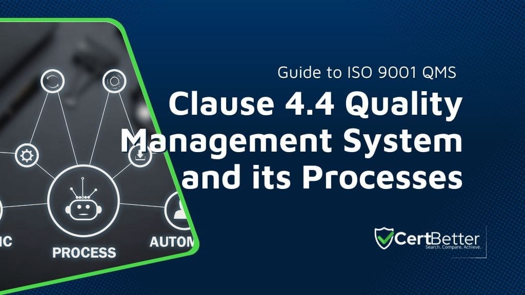 Guide to Clause 4.4 ISO 9001 Quality Management System and its Processes