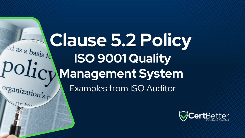 Guide to Clause 5.2 Policy ISO 9001 Quality Management System with Examples