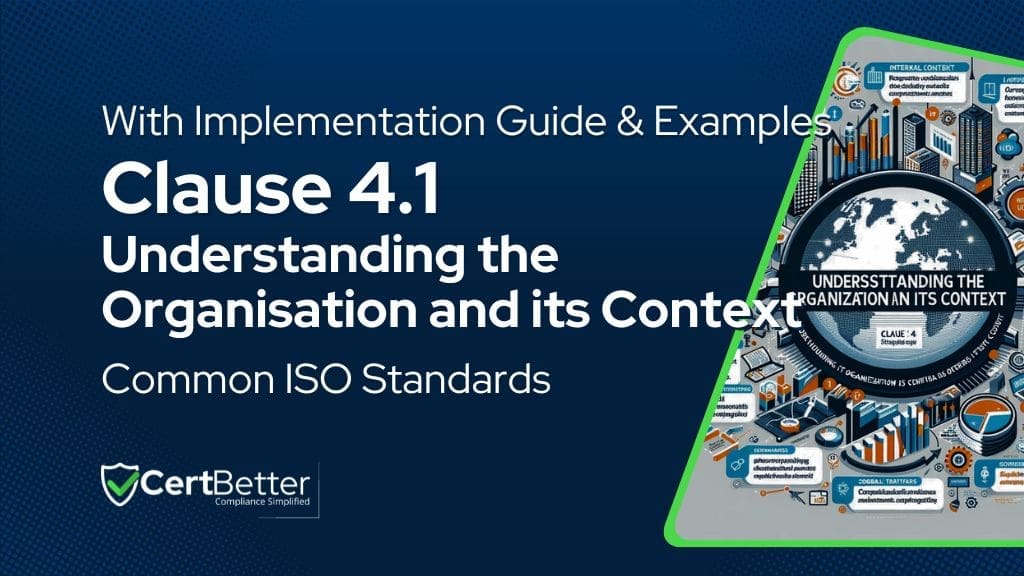 Practical Examples of Clause 4.1 Understanding Organisation and its Context