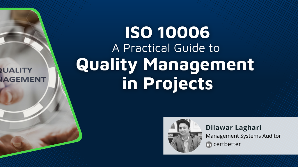 ISO 10006: A Practical Guide to Quality Management in Projects