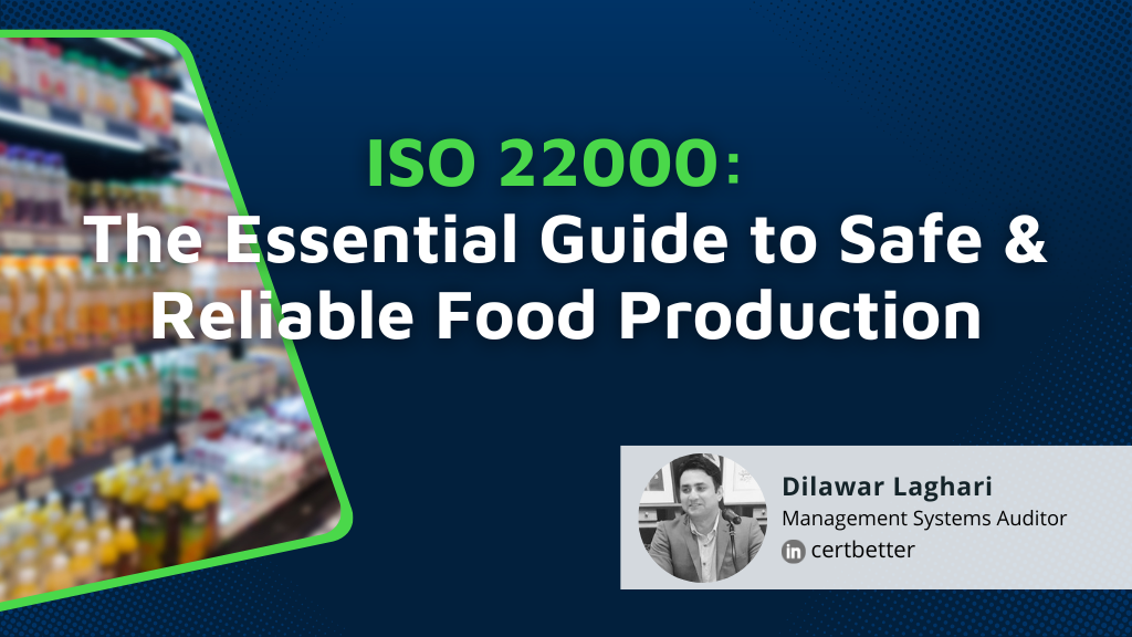 ISO 22000: The Essential Guide to Safe & Reliable Food Production