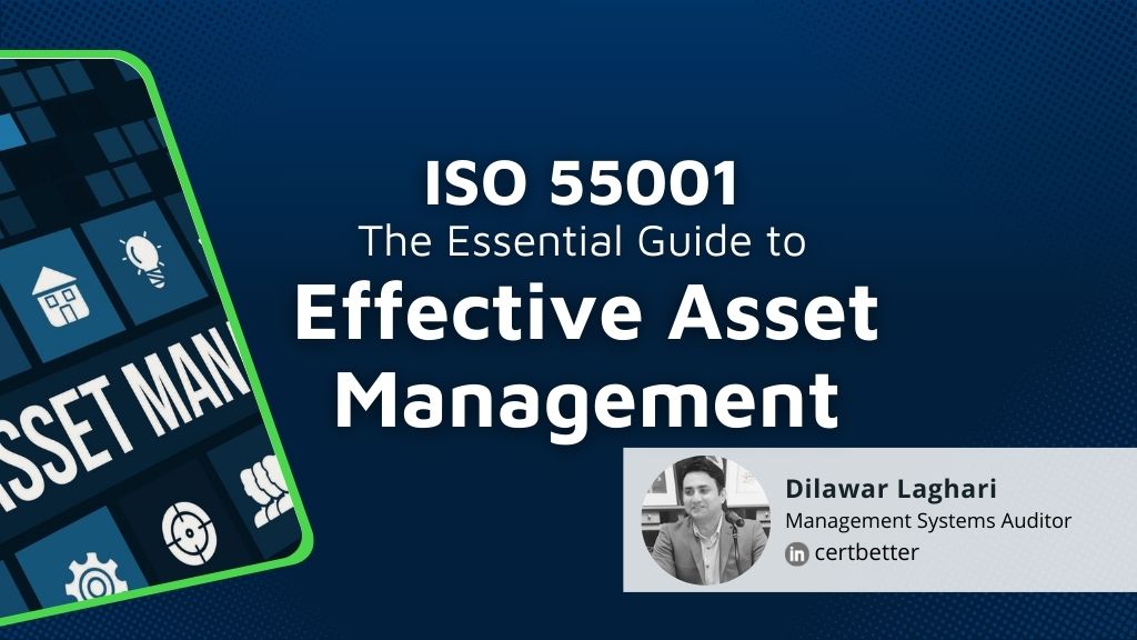 ISO 55001 Standard: The Essential Guide to Effective Asset Management