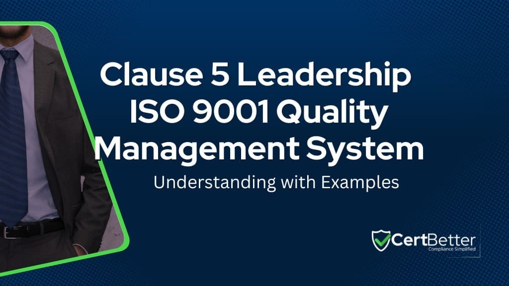 Guide to Clause 5 Leadership ISO 9001 Quality Management System With Examples