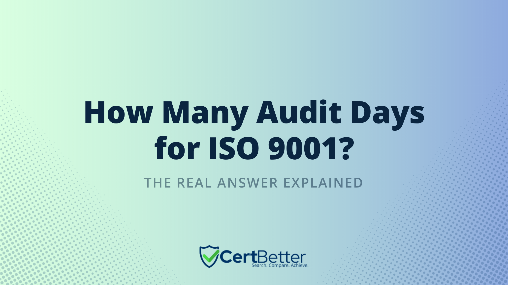What Determines How Many Audit Days You Need for ISO 9001?