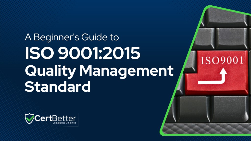 A Beginners Guide to ISO 90012015 Quality Management Standard cb