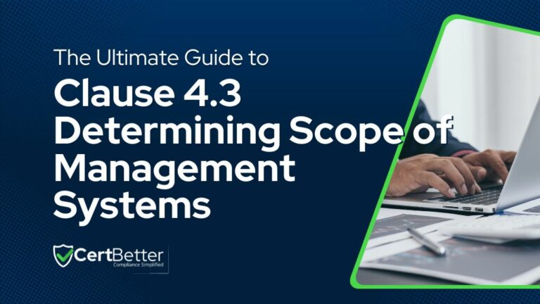 Guide to Clause 4.3 Determining Scope of Management Systems with Examples
