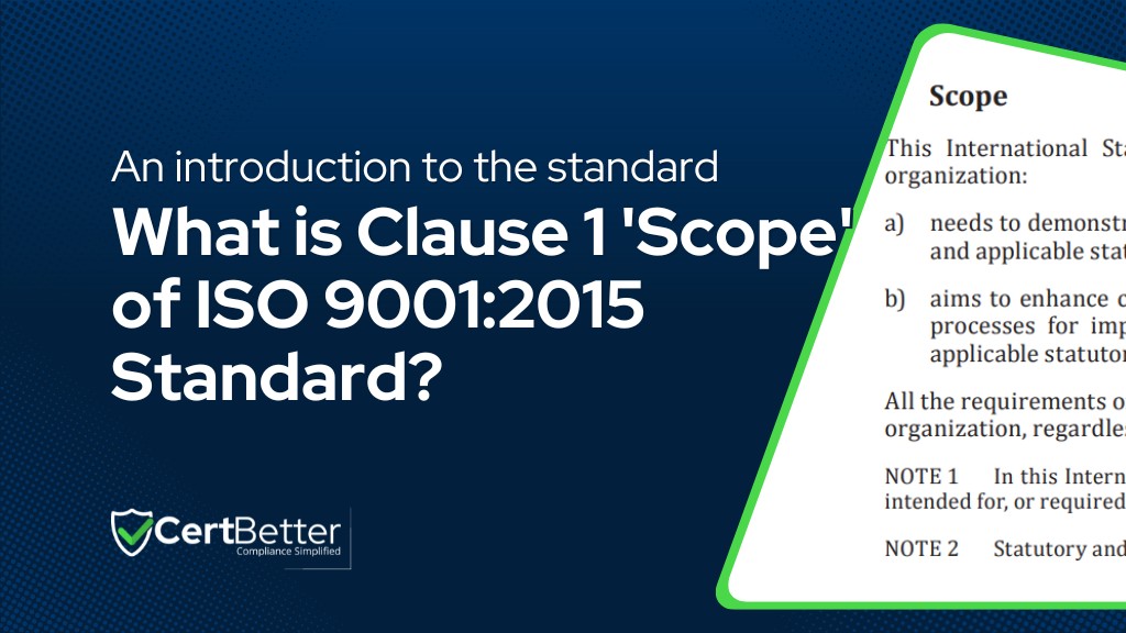 What is Clause 1 Scope of ISO 90012015 Standard