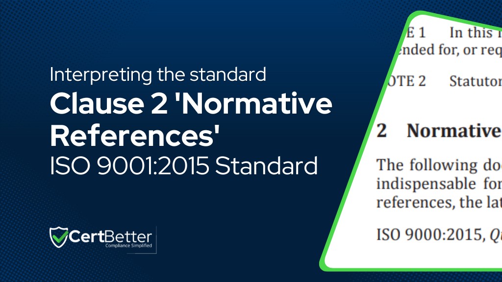 What is Clause 2 Normative References of ISO 90012015 Standard